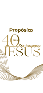 Patricia Pimentell 40 dias conhecendo jesus